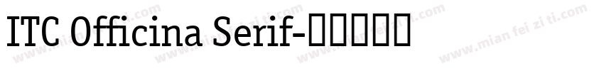 ITC Officina Serif字体转换
